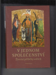 V jednom společenství (Životní příběhy světců) - náhled