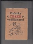 Počátky české vzdělanosti (Od příchodu Slovanů do doby románské) - náhled