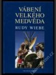 Vábení Velkého medvěda - náhled