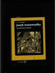 Jazyk matematiky (Jak zviditelnit neviditelné) - náhled