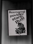 Rozmarné povídky staré Rusi - náhled