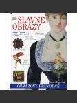 Slavné obrazy [Rozbor a výklad nejznámějších obrazů na světě] - náhled