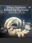 Reminiscence svoboda milan a pražský big band - náhled