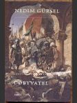 Dobyvatel gursel nedim - náhled