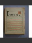 Dnešek, roč II./1947-1948, nekompletní, sešity [Nezávislý týdeník, pokračování deníku dříve zvaného Přítomnost] - náhled