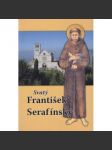 Svatý František Serafinský - náhled