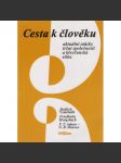 Cesta k člověku - náhled