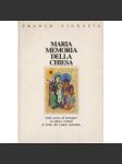 Maria Memoria Della Chiesa  - náhled