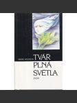 Tvář plná světla - náhled