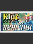 Klúč do sveta nemčina (malý formát) - náhled