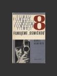 Filmujeme "osmičkou" - náhled