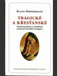 Tragické a křesťanské - náhled