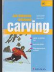 Jak dokonale zvládnout Carving (veľký formát) - náhled