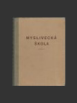 Myslivecká škola - náhled