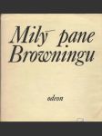 Milý pane Browningu - náhled