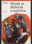 Hledá se dědeček a babička - náhled