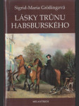 Lásky trůnu habsburského - náhled