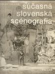 Súčasná slovenská scénografia - náhled