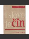 I slovo je čin - náhled