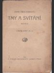 Tmy a svítání Anna Ziegloserová Vydáno v roce 1918 - náhled