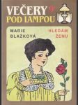 Večery pod lampou 9/91 - Hledám ženu - náhled