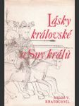 Lásky královské a Sny králů - náhled