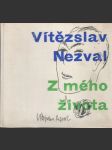 Z mého života (Nezval Vítězslav) - náhled