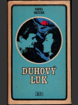 Duhový luk filmová povídka - náhled