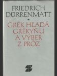 Grék hľadá Grékyňu a výber z próz - náhled