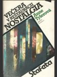Večera v reštaurácii Nostalgia - náhled