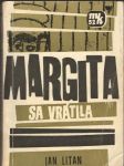 Margita sa vrátila (malý formát) - náhled