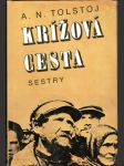 Krížová cesta - Sestry - len I. Časť - náhled