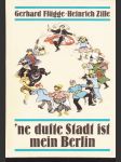 Ne dufte Stadt ist mein Berlin - náhled