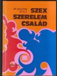 Szex szerelem család - náhled