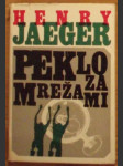 Peklo za mrežami - náhled