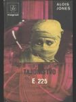 Tajomstvo E 225 - náhled
