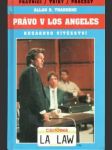 Právo v Los Angeles - Kuzakovo vítězství - náhled