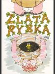 Zlatá rybka (veľký formát) - náhled