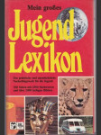Mein Grosses Jugend Lexikon (veľký formát) - náhled