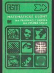 Matematické úlohy na prijímacie skúšky na VŠ - náhled