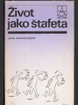 Život jako štafeta - náhled