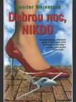 Dobrou noc nikdo - náhled