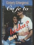 Čo je to láska? Nikdy nie si sám - náhled