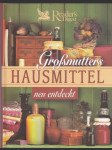 Grossmutters Hausmittel neu entdeckt - náhled