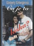 Čo je to láska? Nikdy nie si sám - náhled