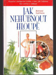 Jak nehubnout hloupě - náhled