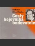 Cesty bojovníka budovatele - náhled