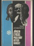 Jorgen Lykke, posledný rytier dánsky - náhled