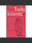 Lásky královské - náhled