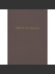 Cesta ke světlu - náhled